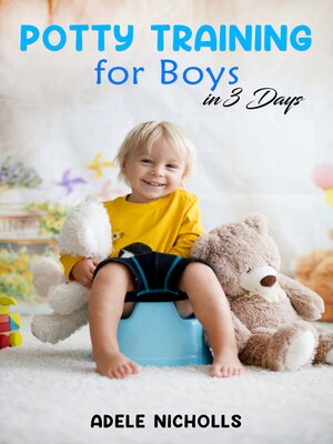 cover image of Potty Training for Boys in 3 Days